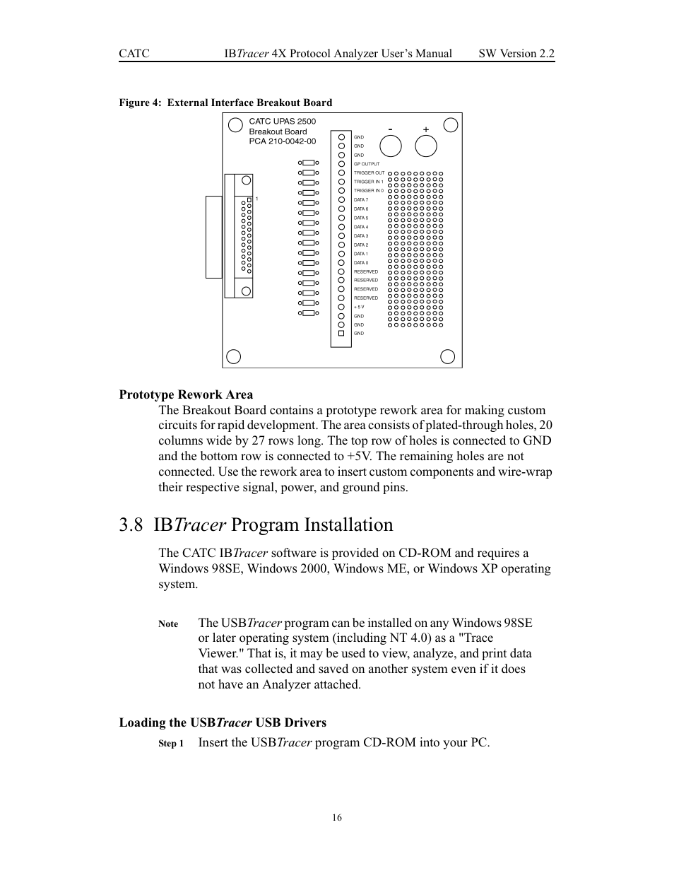 Prototype rework area, 8 ibtracer program installation, Loading the usbtracer usb drivers | Ibtracer program installation, Loading the usb t, 8 ib tracer program installation | Teledyne LeCroy IBTracer 4X - Users Manual Ver.2.20 User Manual | Page 24 / 142