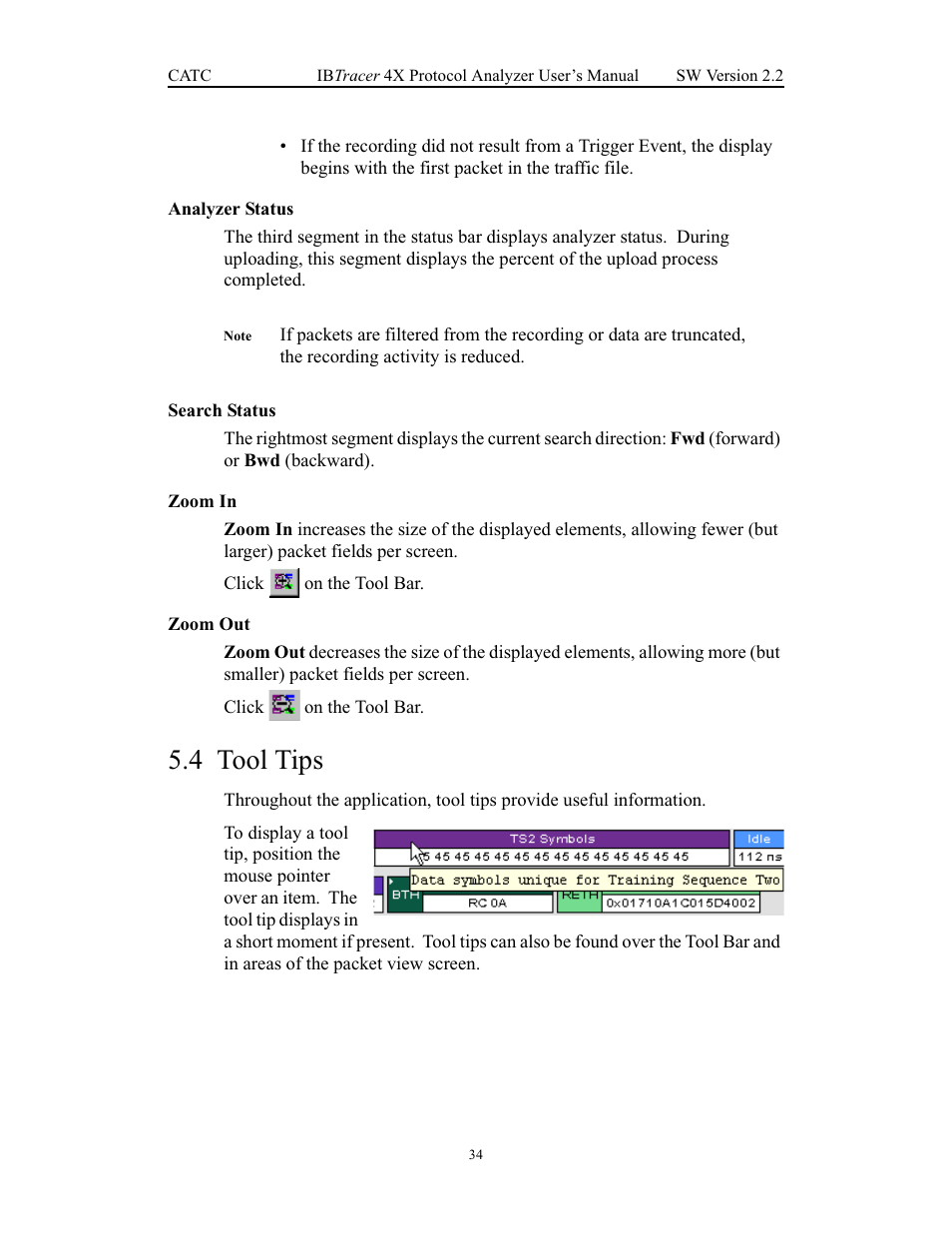 Analyzer status, Search status, Zoom in | Zoom out, 4 tool tips, Analyzer status search status zoom in zoom out, Tool tips | Teledyne LeCroy IBTracer 4X - Users Manual Ver.2.20 User Manual | Page 42 / 142
