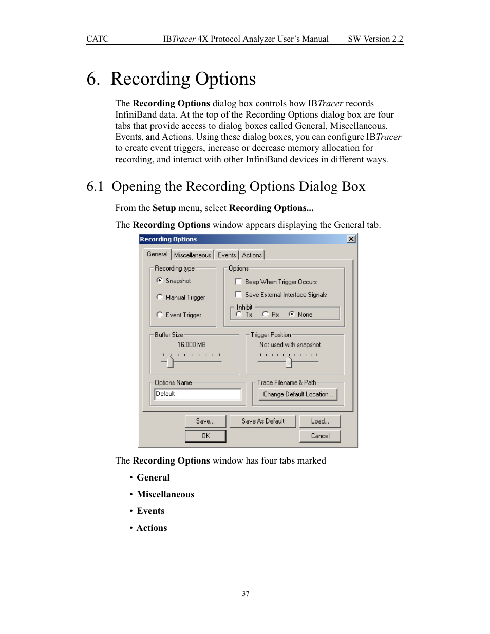 Recording options, 1 opening the recording options dialog box, Chapter 6 recording options | Opening the recording options dialog box | Teledyne LeCroy IBTracer 4X - Users Manual Ver.2.20 User Manual | Page 45 / 142