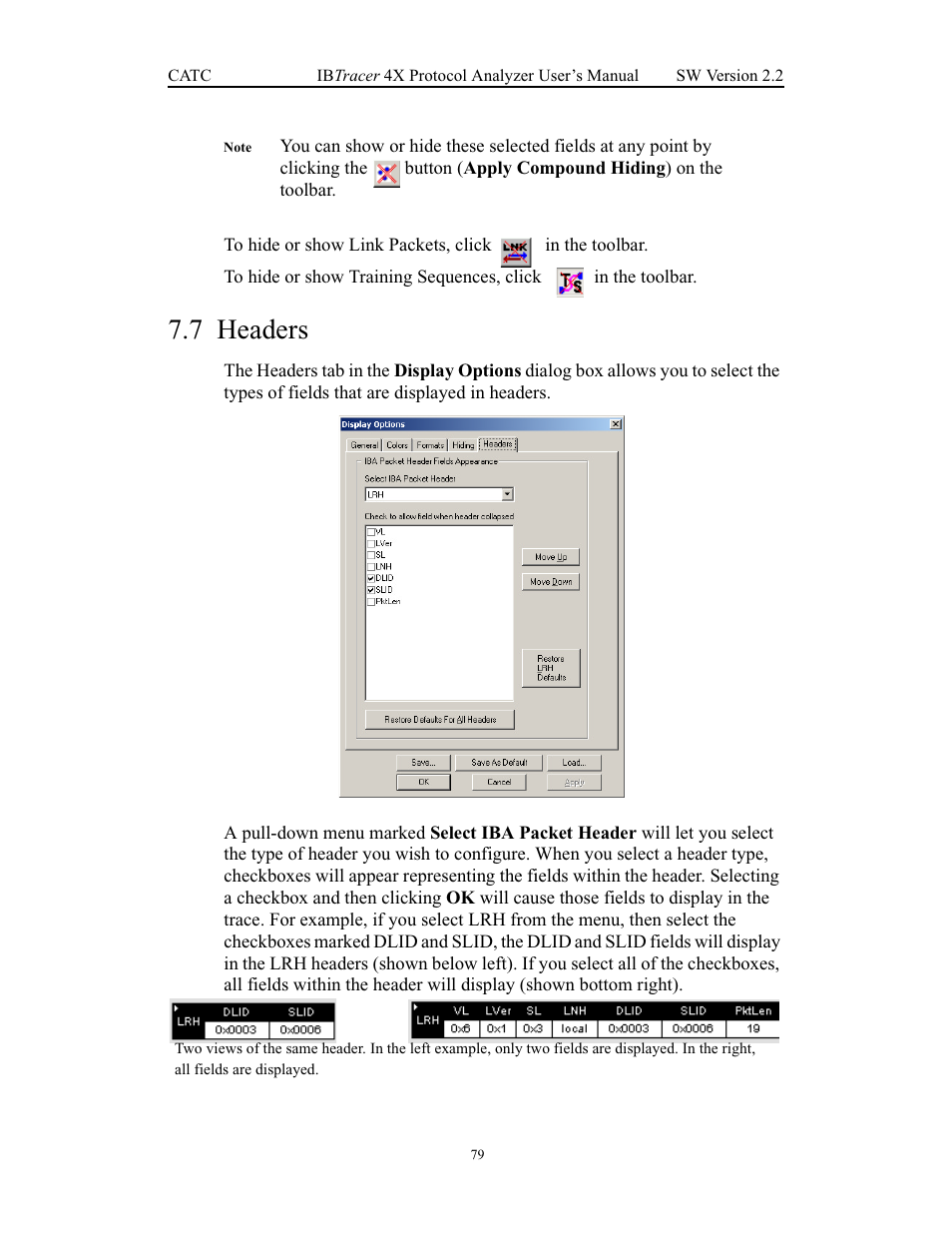 7 headers, Headers | Teledyne LeCroy IBTracer 4X - Users Manual Ver.2.20 User Manual | Page 87 / 142