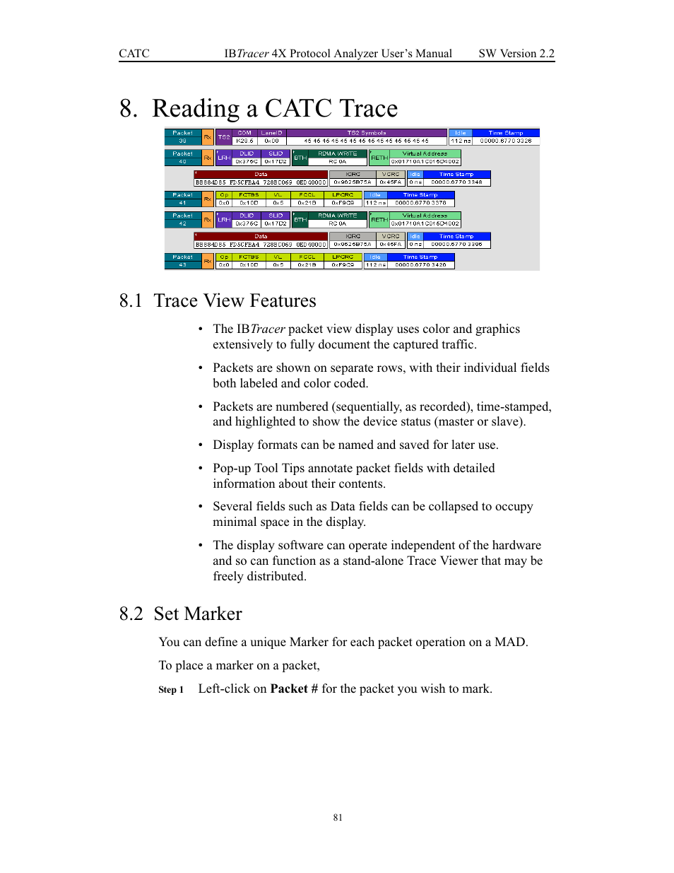 Reading a catc trace, 1 trace view features, 2 set marker | Chapter 8 reading a catc trace, Trace view features set marker | Teledyne LeCroy IBTracer 4X - Users Manual Ver.2.20 User Manual | Page 89 / 142