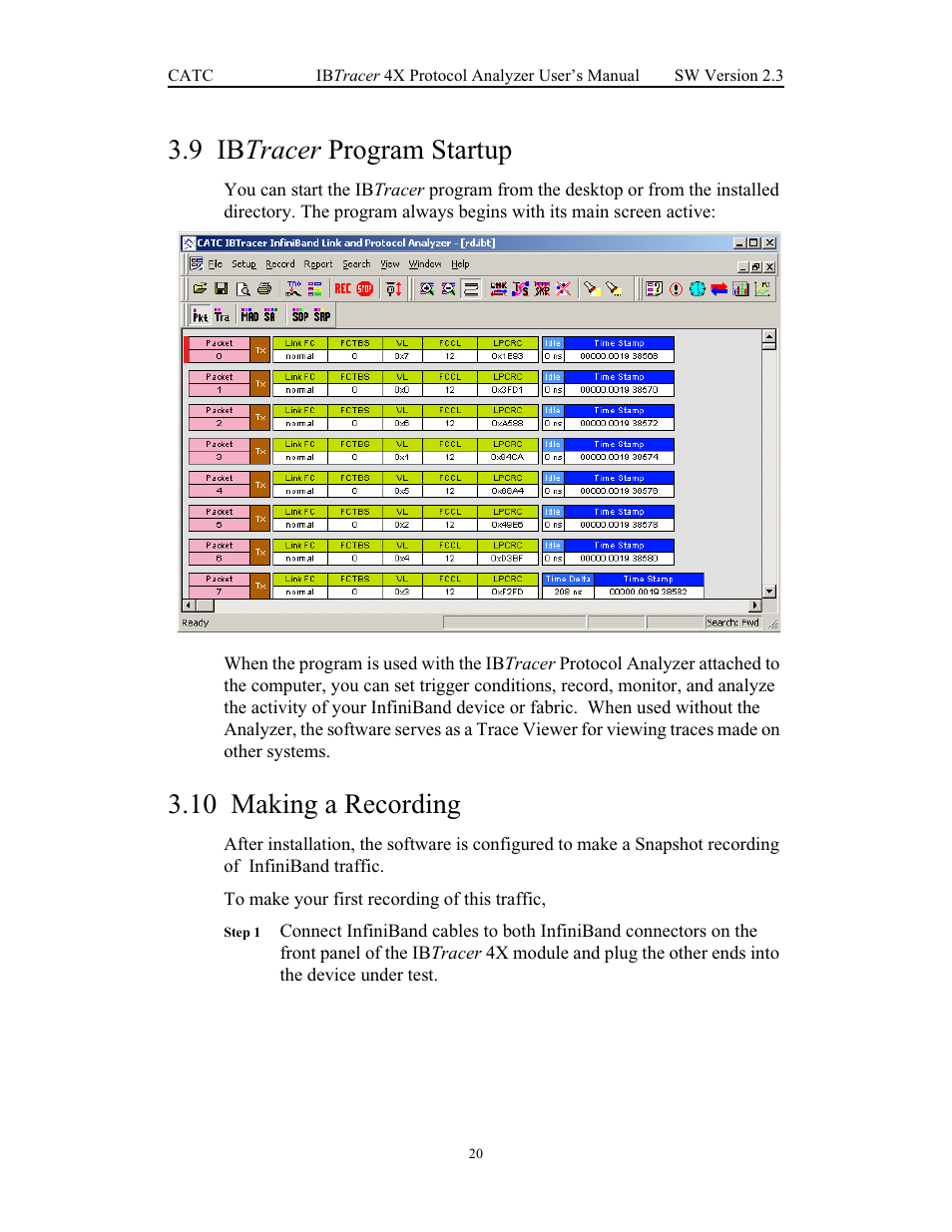 9 ibtracer program startup, 10 making a recording, Ibtracer program startup making a recording | 9 ib tracer program startup | Teledyne LeCroy IBTracer 4X - Users Manual Ver.2.30 User Manual | Page 28 / 146