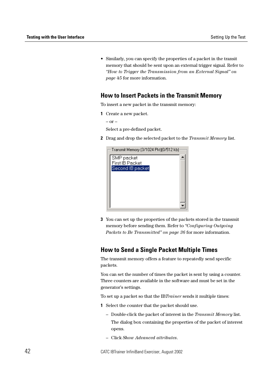 How to insert packets in the transmit memory, How to send a single packet multiple times, How to | Teledyne LeCroy IBTrainer - IBTrainer Users Manual User Manual | Page 42 / 102