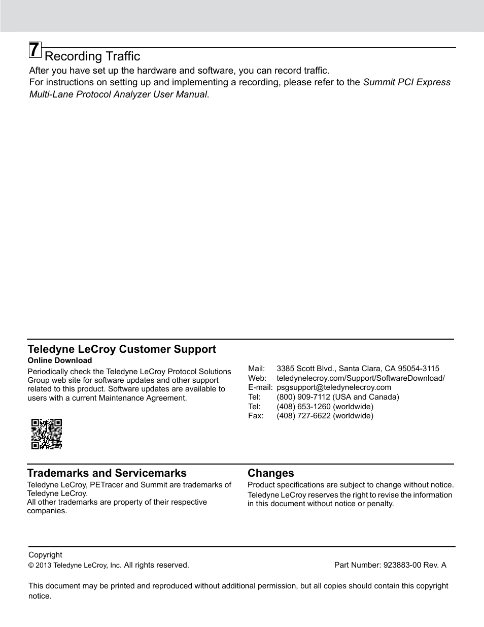 Recording traffic, Trademarks and servicemarks, Changes | Teledyne lecroy customer support | Teledyne LeCroy PCIe Gen3 M.2 Interposer Quick Start User Manual | Page 8 / 8
