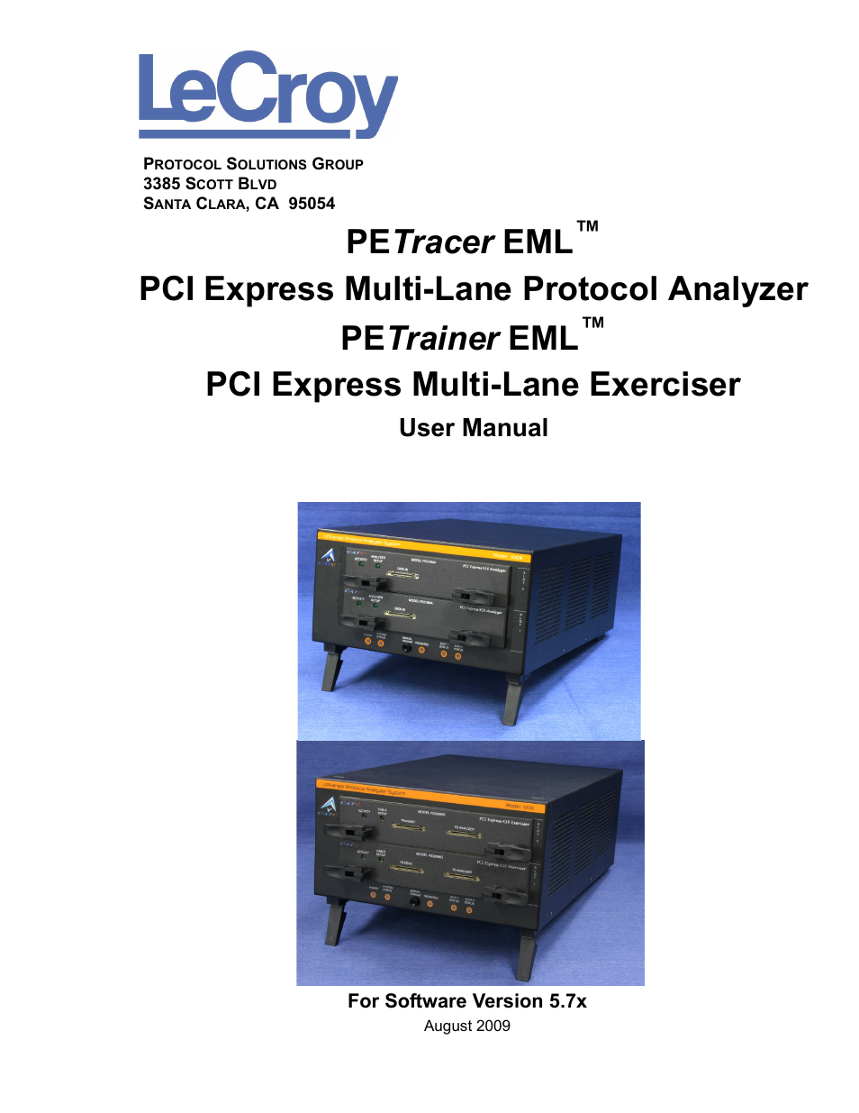Teledyne LeCroy PETracer EML Analyzer and Exerciser User Manual User Manual | 258 pages