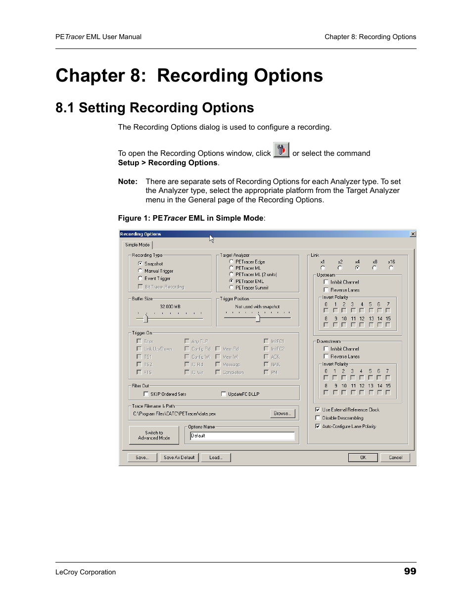 Chapter 8: recording options, 1 setting recording options, Chapter 8 | Recording options | Teledyne LeCroy PETracer EML Analyzer and Exerciser User Manual User Manual | Page 107 / 258