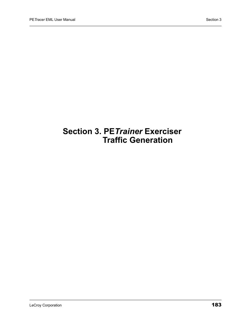 Section 3. petrainer exerciser traffic generation, Section 3. petrainer exerciser, Traffic generation | Teledyne LeCroy PETracer EML Analyzer and Exerciser User Manual User Manual | Page 191 / 258