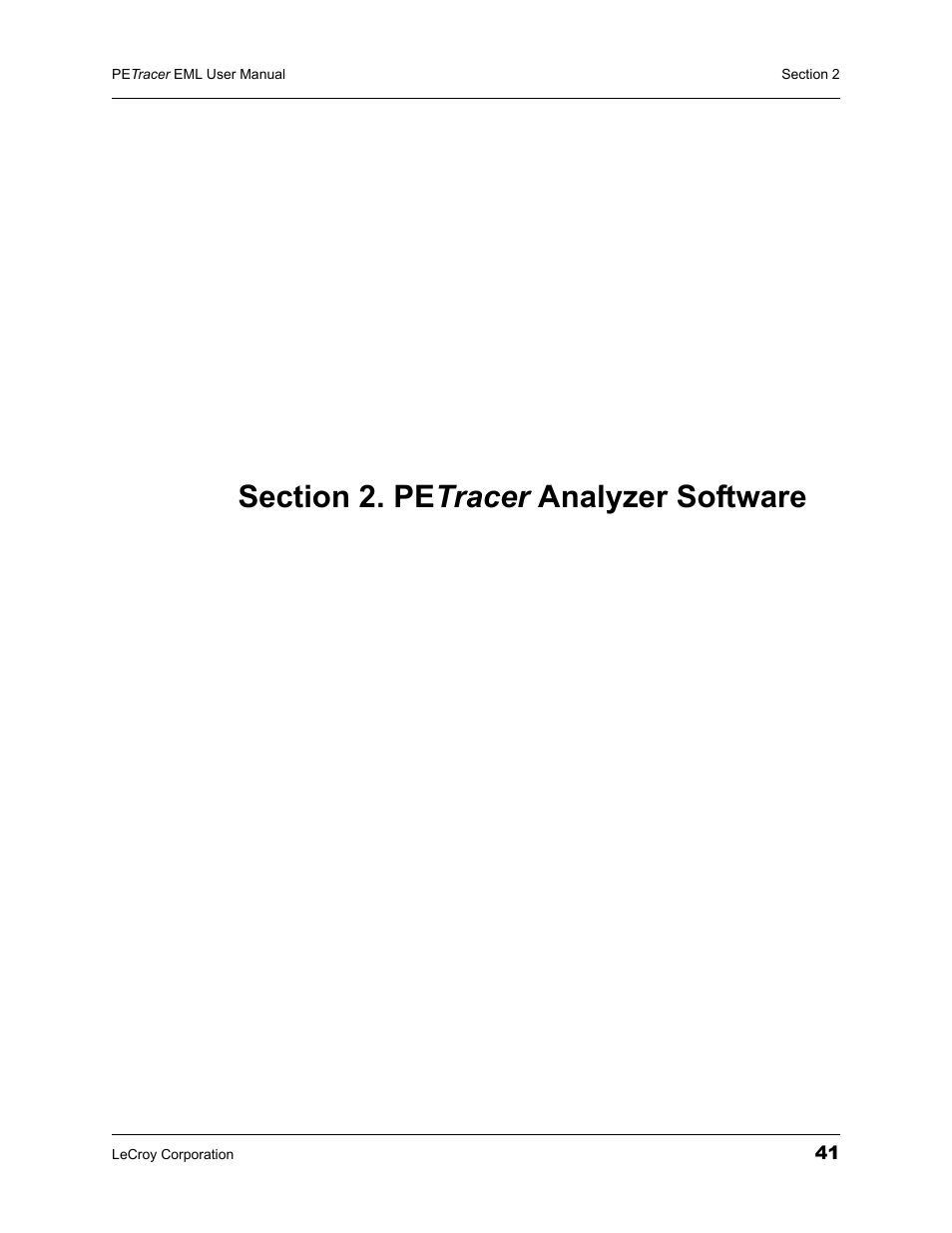 Section 2. petracer analyzer software | Teledyne LeCroy PETracer EML Analyzer and Exerciser User Manual User Manual | Page 49 / 258