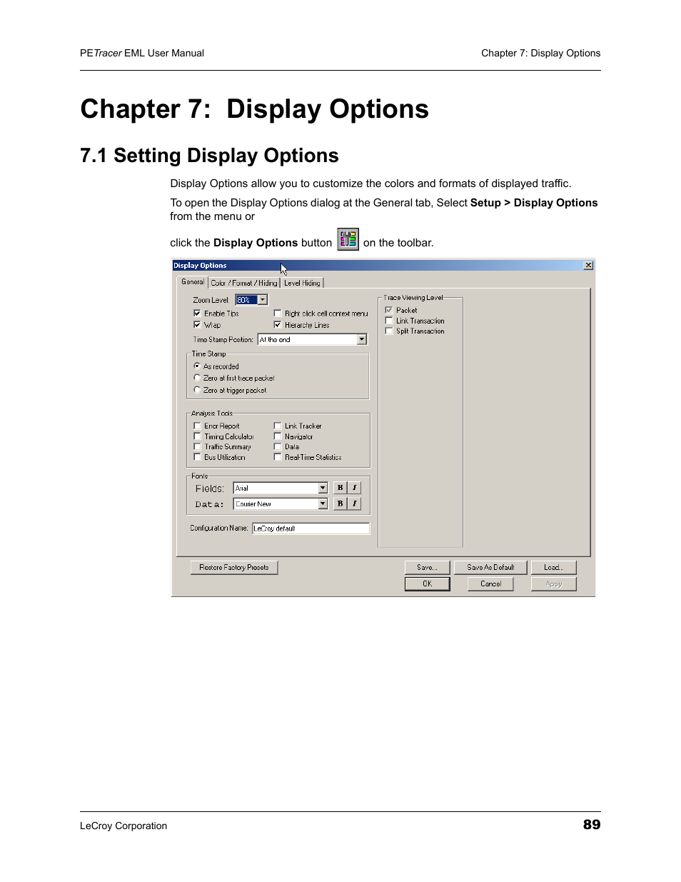 Chapter 7: display options, 1 setting display options, Chapter 7 | Display options | Teledyne LeCroy PETracer EML Analyzer and Exerciser User Manual User Manual | Page 97 / 258