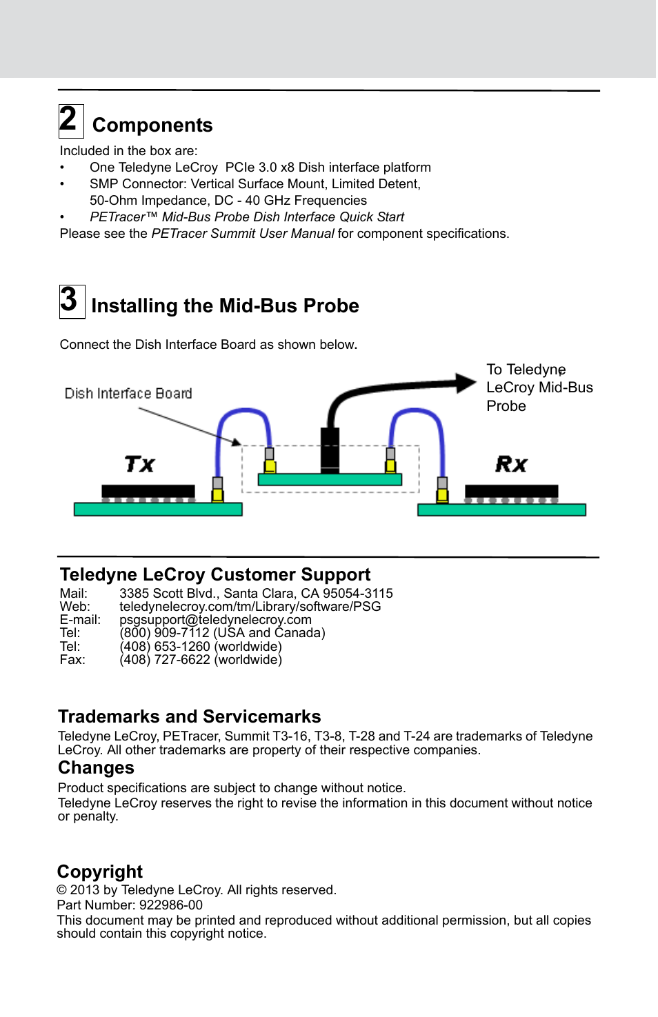 Components, Installing the mid-bus probe, Copyright | Trademarks and servicemarks, Changes, Teledyne lecroy customer support | Teledyne LeCroy PETracer Gen3 Mid-Bus Probe Dish Interface Quick Start User Manual | Page 2 / 2