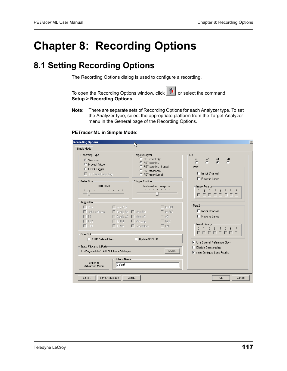 Chapter 8: recording options, 1 setting recording options, Chapter 8 | Recording options | Teledyne LeCroy PETracer ML Analyzer and Exerciser User Manual User Manual | Page 125 / 274