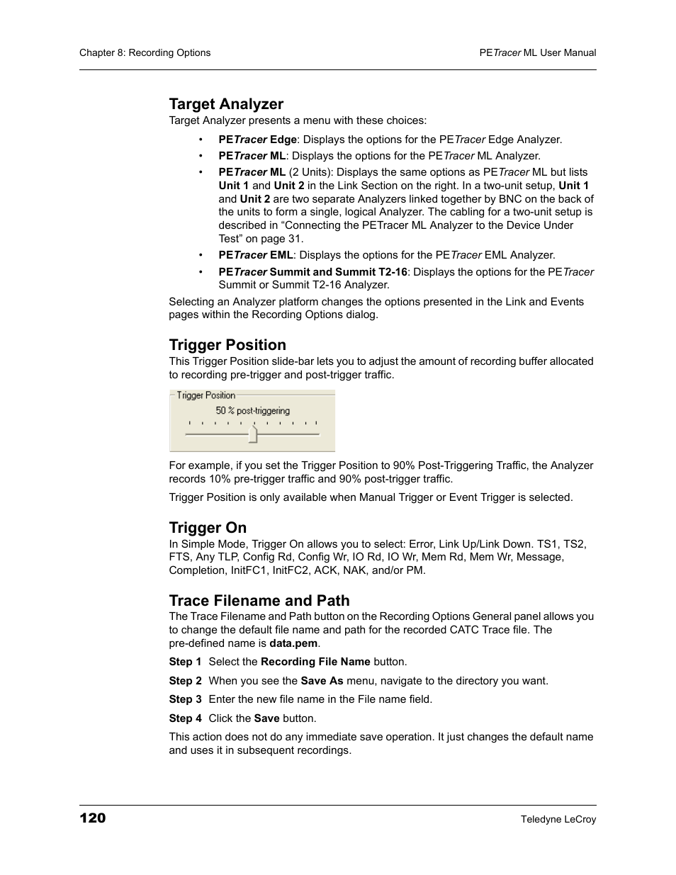 Target analyzer, Trigger position, Trigger on | Trace filename and path | Teledyne LeCroy PETracer ML Analyzer and Exerciser User Manual User Manual | Page 128 / 274