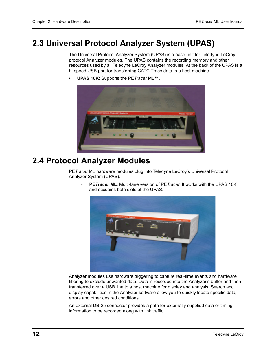 3 universal protocol analyzer system (upas), 4 protocol analyzer modules | Teledyne LeCroy PETracer ML Analyzer and Exerciser User Manual User Manual | Page 20 / 274