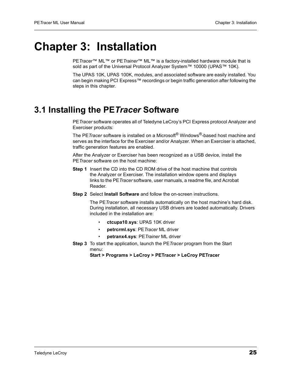 Chapter 3: installation, 1 installing the petracer software, Chapter 3 | Installation, 1 installing the pe tracer software | Teledyne LeCroy PETracer ML Analyzer and Exerciser User Manual User Manual | Page 33 / 274
