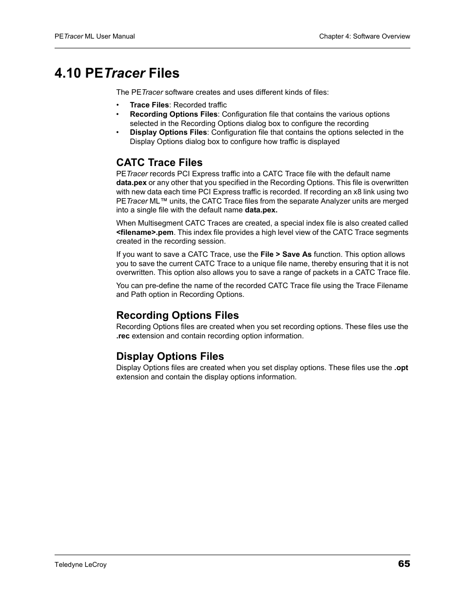 10 petracer files, Catc trace files, Recording options files | Display options files, 10 pe tracer files | Teledyne LeCroy PETracer ML Analyzer and Exerciser User Manual User Manual | Page 73 / 274