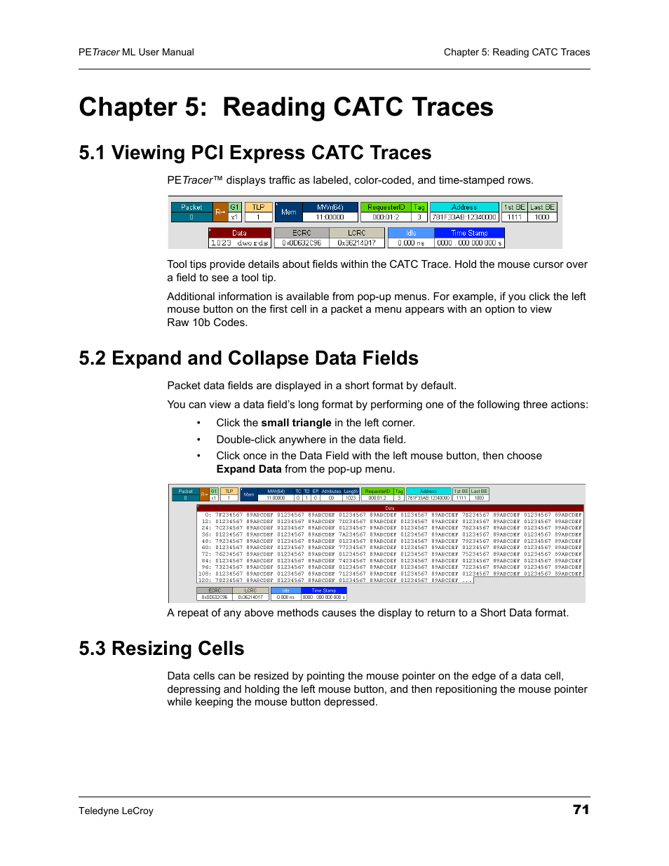 Chapter 5: reading catc traces, 1 viewing pci express catc traces, 2 expand and collapse data fields | 3 resizing cells, Chapter 5, Reading catc traces | Teledyne LeCroy PETracer ML Analyzer and Exerciser User Manual User Manual | Page 79 / 274