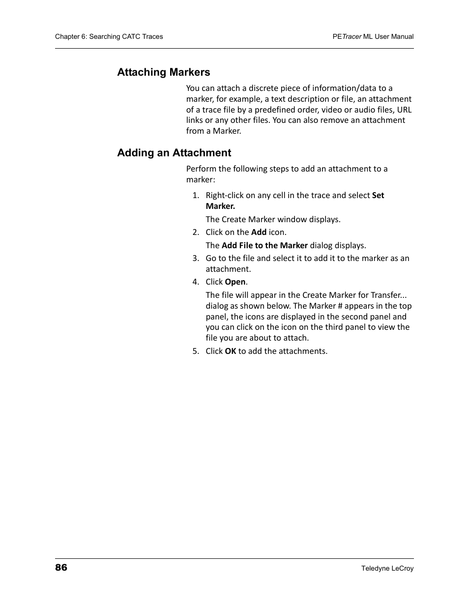Attaching markers, Adding an attachment, Attaching markers adding an attachment | Teledyne LeCroy PETracer ML Analyzer and Exerciser User Manual User Manual | Page 94 / 274