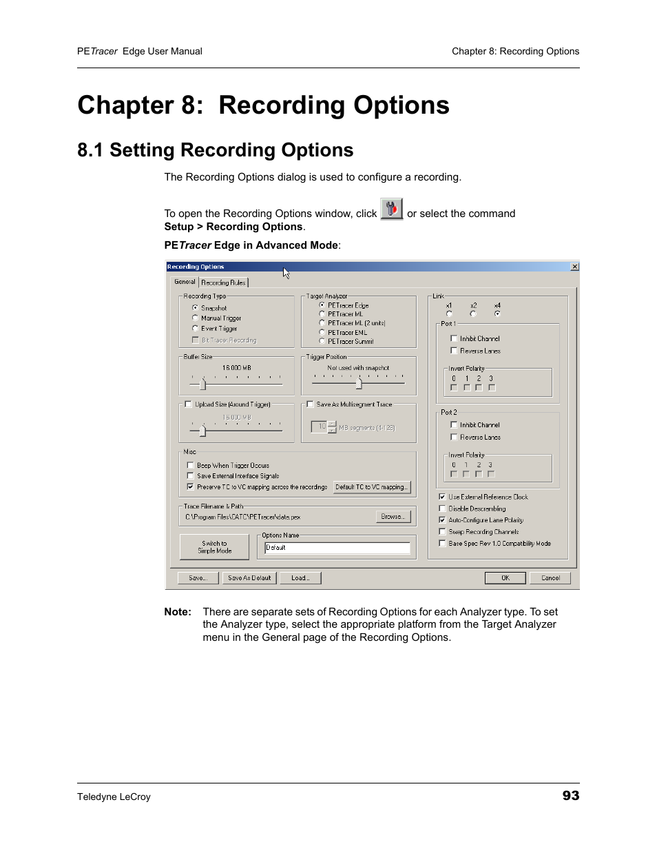 Chapter 8: recording options, 1 setting recording options, Chapter 8 | Recording options | Teledyne LeCroy PETracer PCI Express Edge User Manual User Manual | Page 101 / 196