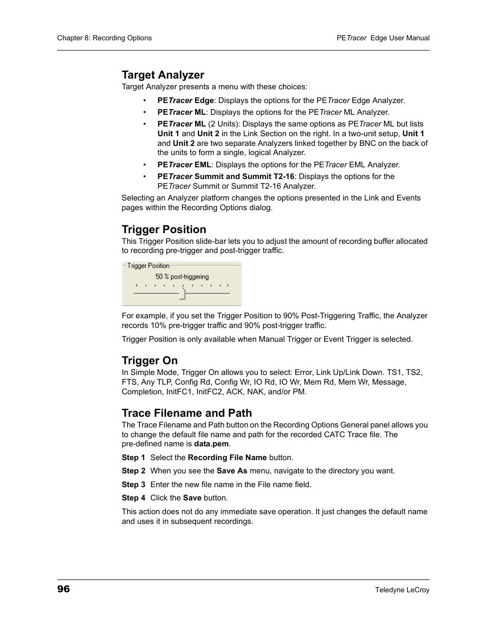 Target analyzer, Trigger position, Trigger on | Trace filename and path | Teledyne LeCroy PETracer PCI Express Edge User Manual User Manual | Page 104 / 196