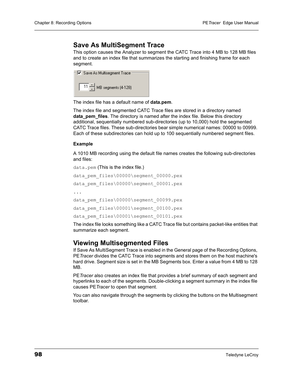 Save as multisegment trace, Viewing multisegmented files | Teledyne LeCroy PETracer PCI Express Edge User Manual User Manual | Page 106 / 196