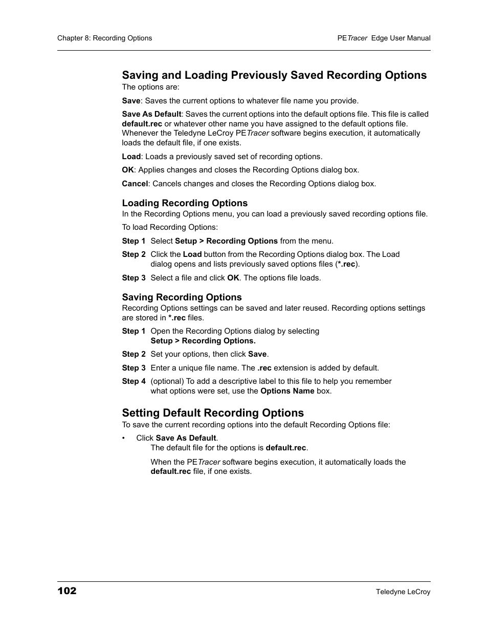 Setting default recording options | Teledyne LeCroy PETracer PCI Express Edge User Manual User Manual | Page 110 / 196
