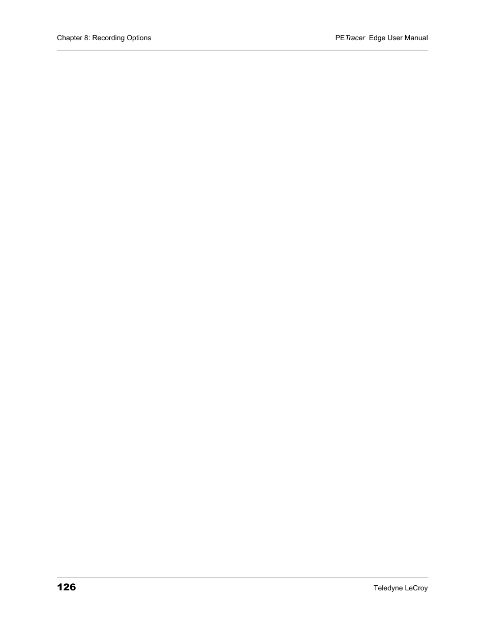 Teledyne LeCroy PETracer PCI Express Edge User Manual User Manual | Page 134 / 196