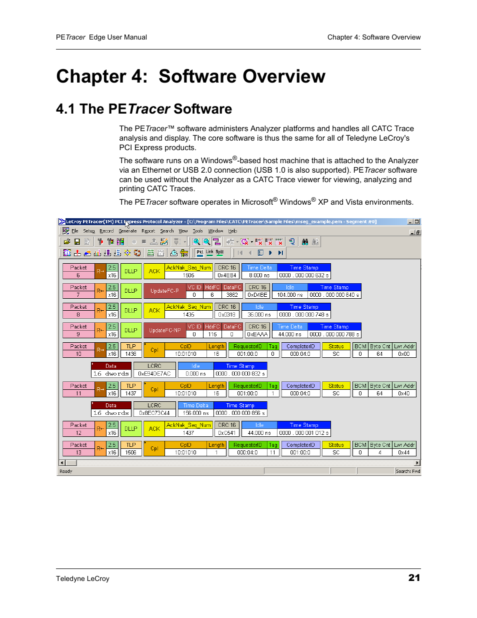 Chapter 4: software overview, 1 the petracer software, Chapter 4 | Software overview, 1 the pe tracer software | Teledyne LeCroy PETracer PCI Express Edge User Manual User Manual | Page 29 / 196