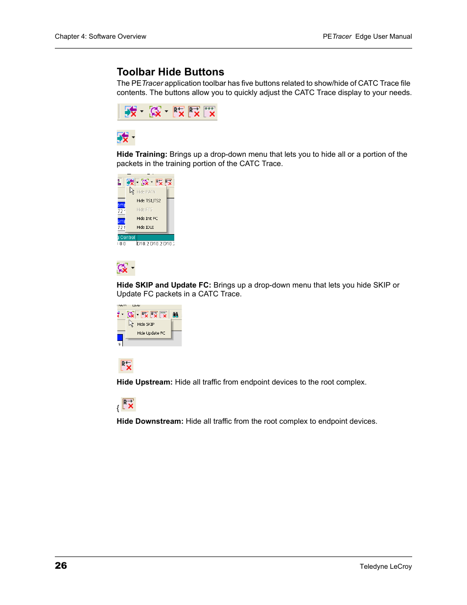 Toolbar hide buttons | Teledyne LeCroy PETracer PCI Express Edge User Manual User Manual | Page 34 / 196