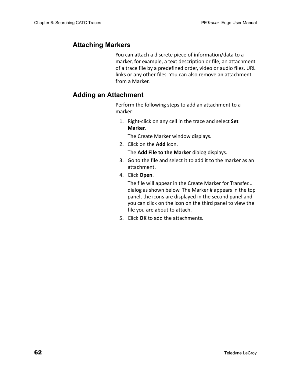 Attaching markers, Adding an attachment, Attaching markers adding an attachment | Teledyne LeCroy PETracer PCI Express Edge User Manual User Manual | Page 70 / 196
