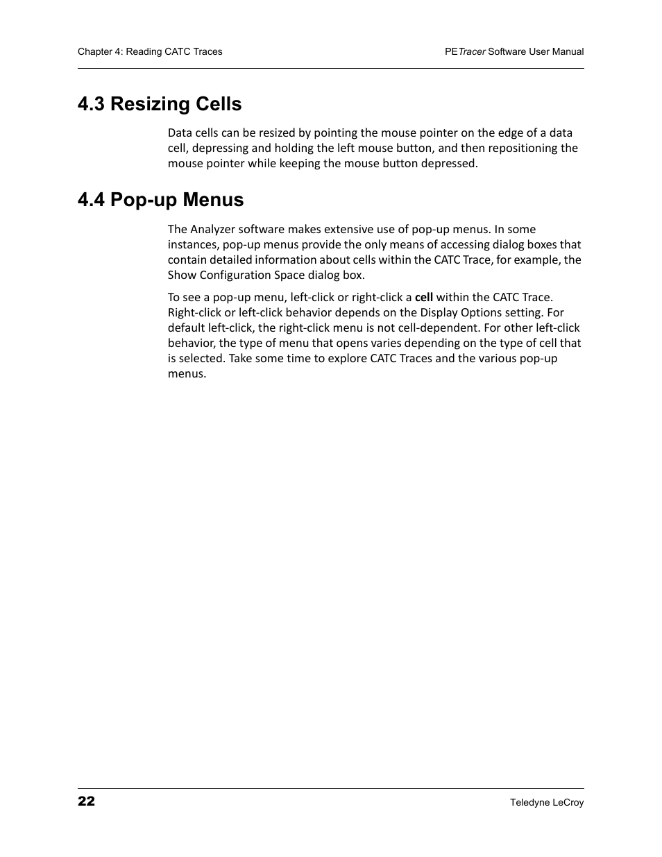 3 resizing cells, 4 pop-up menus, 3 resizing cells 4.4 pop-up menus | Teledyne LeCroy PETracer ProtoSync Software User Manual User Manual | Page 28 / 154