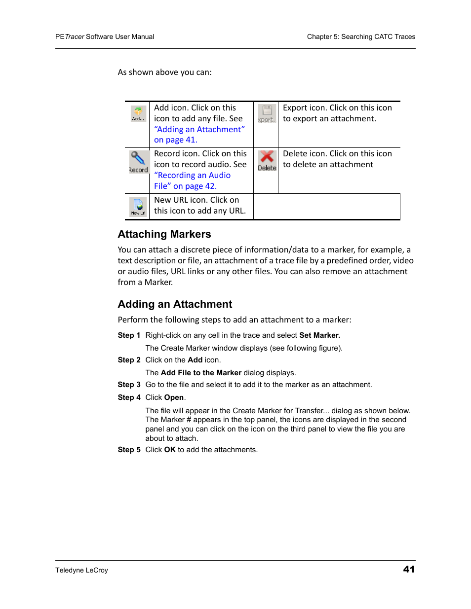 Attaching markers, Adding an attachment, Attaching markers adding an attachment | Teledyne LeCroy PETracer ProtoSync Software User Manual User Manual | Page 47 / 154