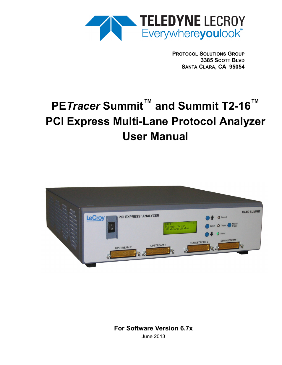 Teledyne LeCroy PETracer Summit and Summit T2-16 PCIe User Manual User Manual | 244 pages