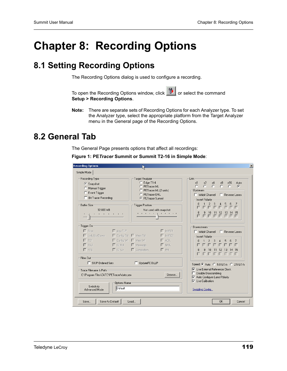 Chapter 8: recording options, 1 setting recording options, 2 general tab | Chapter 8, Recording options, 1 setting recording options 8.2 general tab | Teledyne LeCroy PETracer Summit and Summit T2-16 PCIe User Manual User Manual | Page 127 / 244