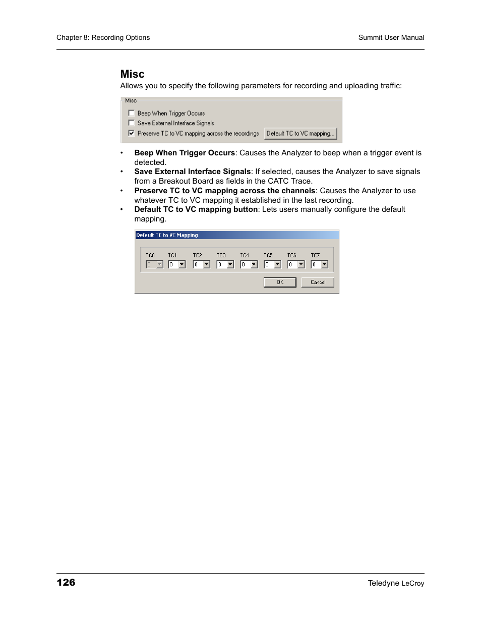 Misc | Teledyne LeCroy PETracer Summit and Summit T2-16 PCIe User Manual User Manual | Page 134 / 244