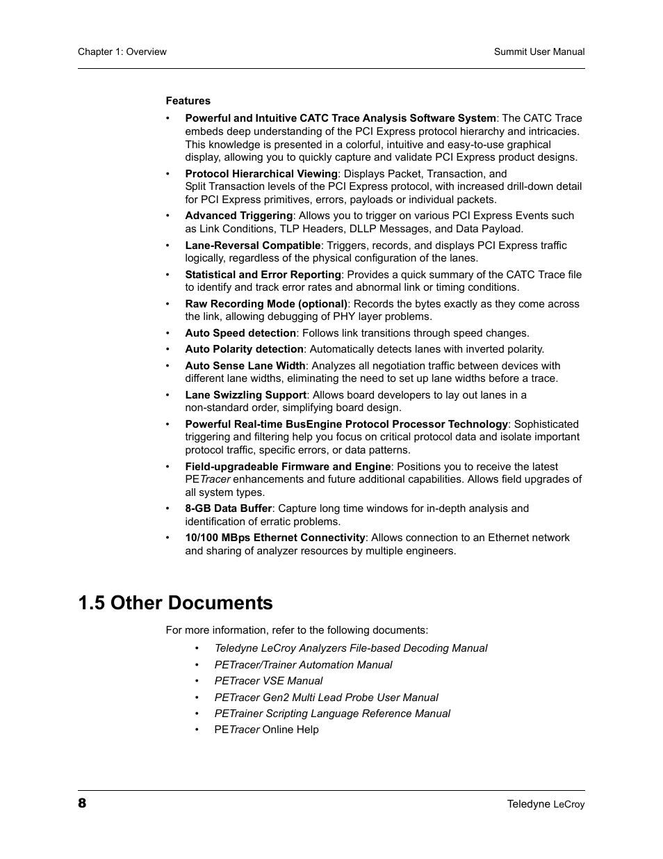 5 other documents | Teledyne LeCroy PETracer Summit and Summit T2-16 PCIe User Manual User Manual | Page 16 / 244