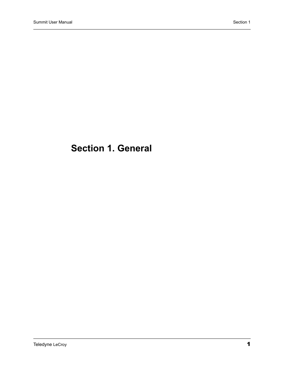 Section 1. general | Teledyne LeCroy PETracer Summit and Summit T2-16 PCIe User Manual User Manual | Page 9 / 244