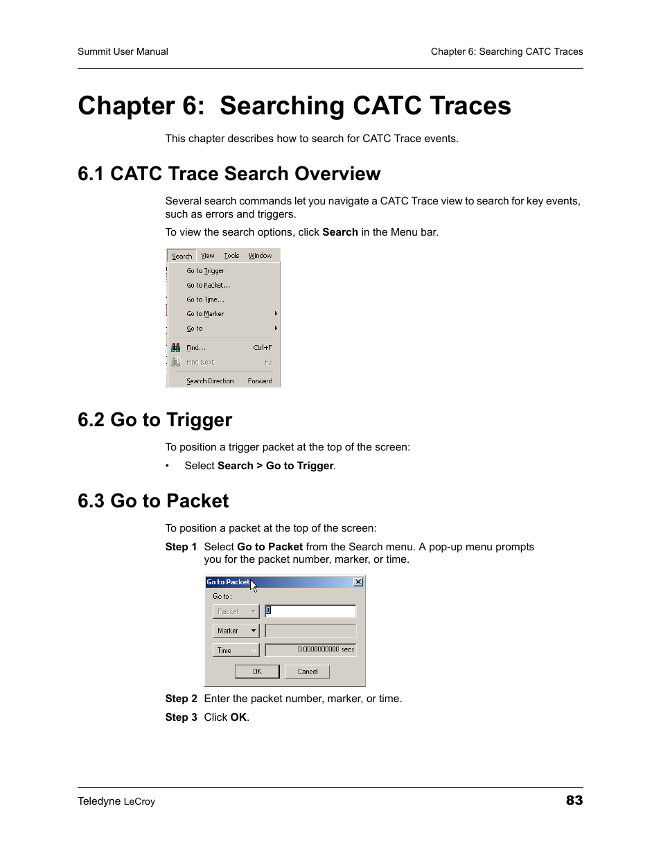 Chapter 6: searching catc traces, 1 catc trace search overview, 2 go to trigger | 3 go to packet, Chapter 6, Searching catc traces | Teledyne LeCroy PETracer Summit and Summit T2-16 PCIe User Manual User Manual | Page 91 / 244