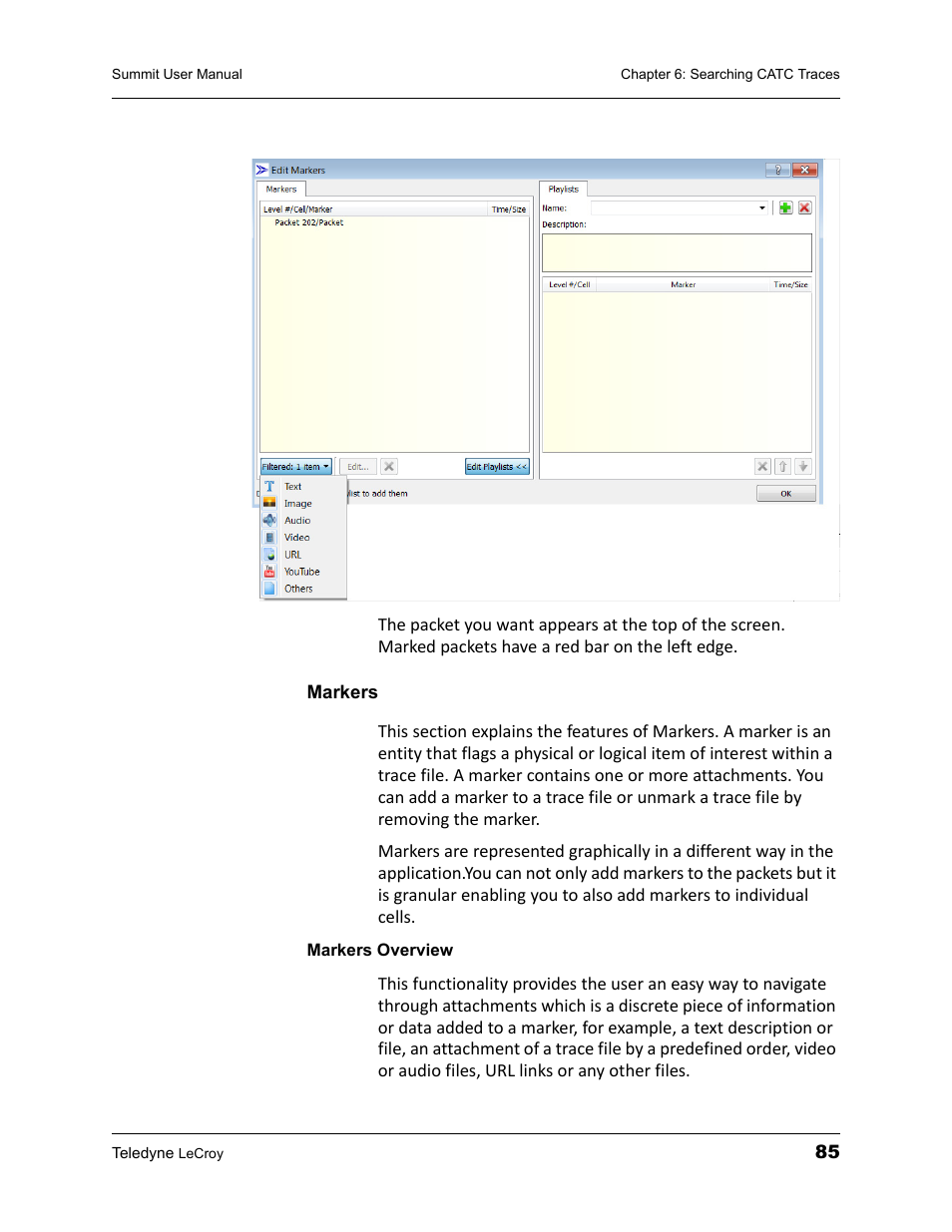 Markers, Markers overview | Teledyne LeCroy PETracer Summit and Summit T2-16 PCIe User Manual User Manual | Page 93 / 244