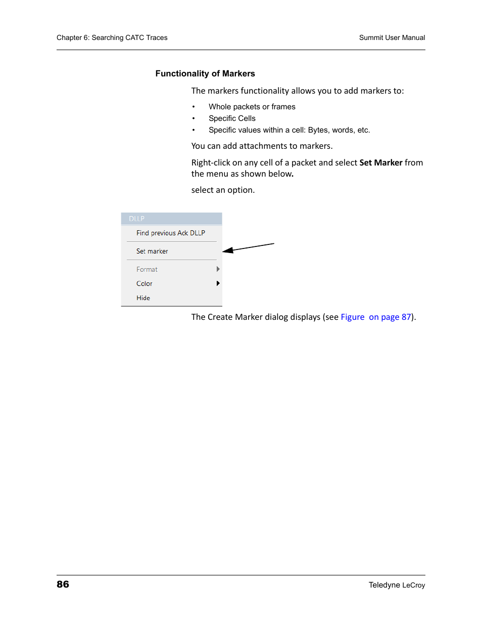 Functionality of markers | Teledyne LeCroy PETracer Summit and Summit T2-16 PCIe User Manual User Manual | Page 94 / 244
