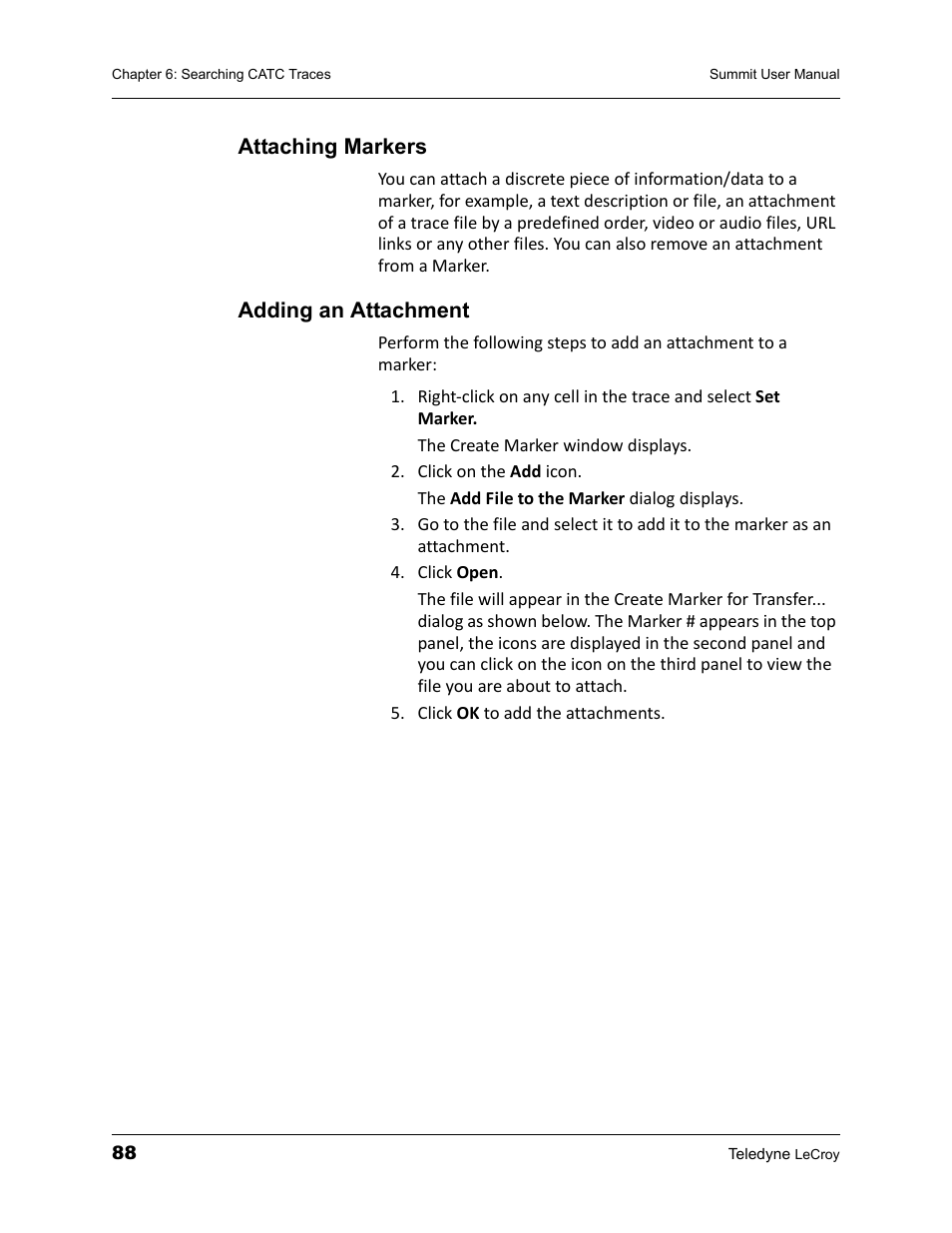 Attaching markers, Adding an attachment, Attaching markers adding an attachment | Teledyne LeCroy PETracer Summit and Summit T2-16 PCIe User Manual User Manual | Page 96 / 244