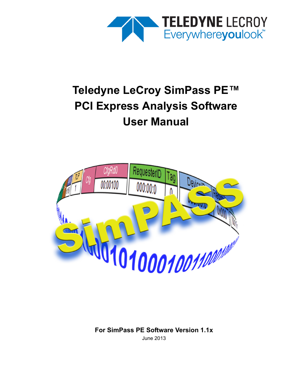 Teledyne LeCroy SimPASS PE PCI Express Software User Manual User Manual | 120 pages