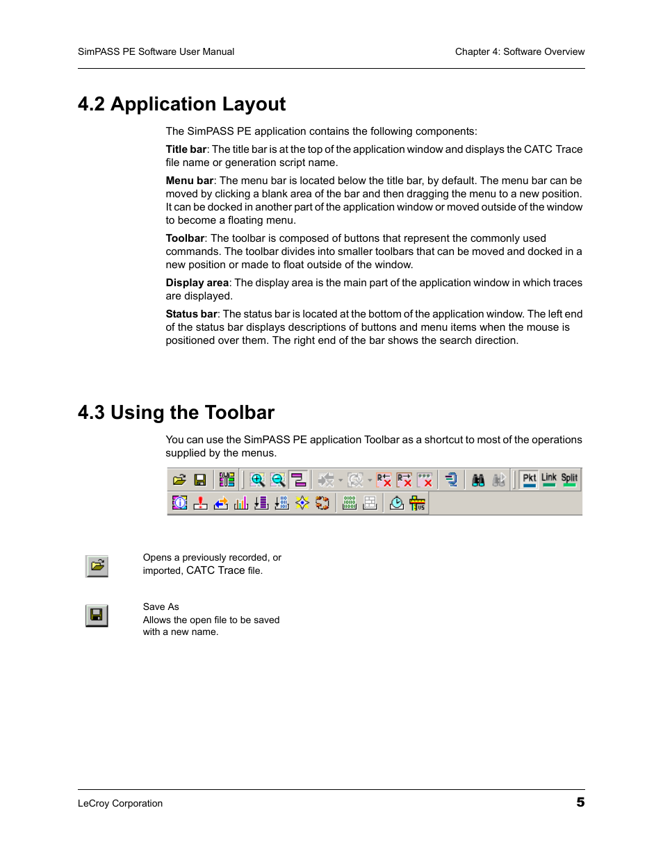 2 application layout, 3 using the toolbar, 2 application layout 4.3 using the toolbar | Teledyne LeCroy SimPASS PE PCI Express Software User Manual User Manual | Page 11 / 120