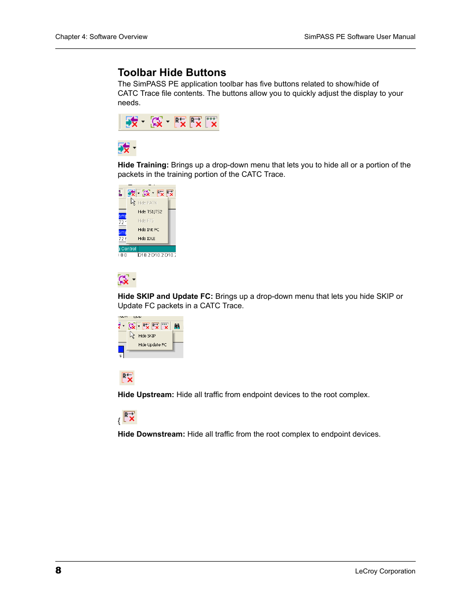 Toolbar hide buttons | Teledyne LeCroy SimPASS PE PCI Express Software User Manual User Manual | Page 14 / 120