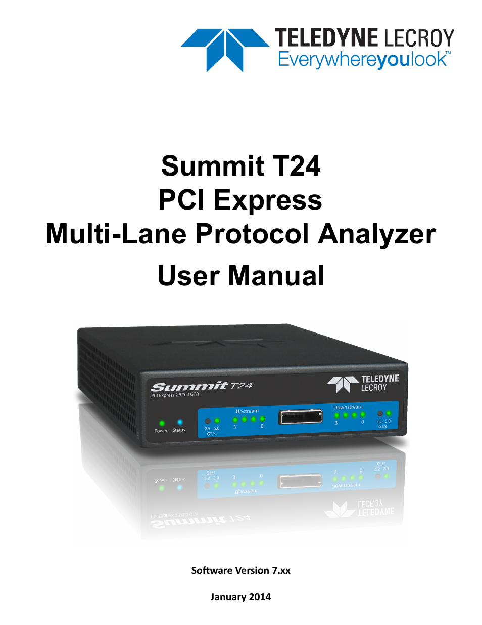 Teledyne LeCroy Summit T24 PCIe Multi-lane Protocol Analyzer User Manual User Manual | 244 pages