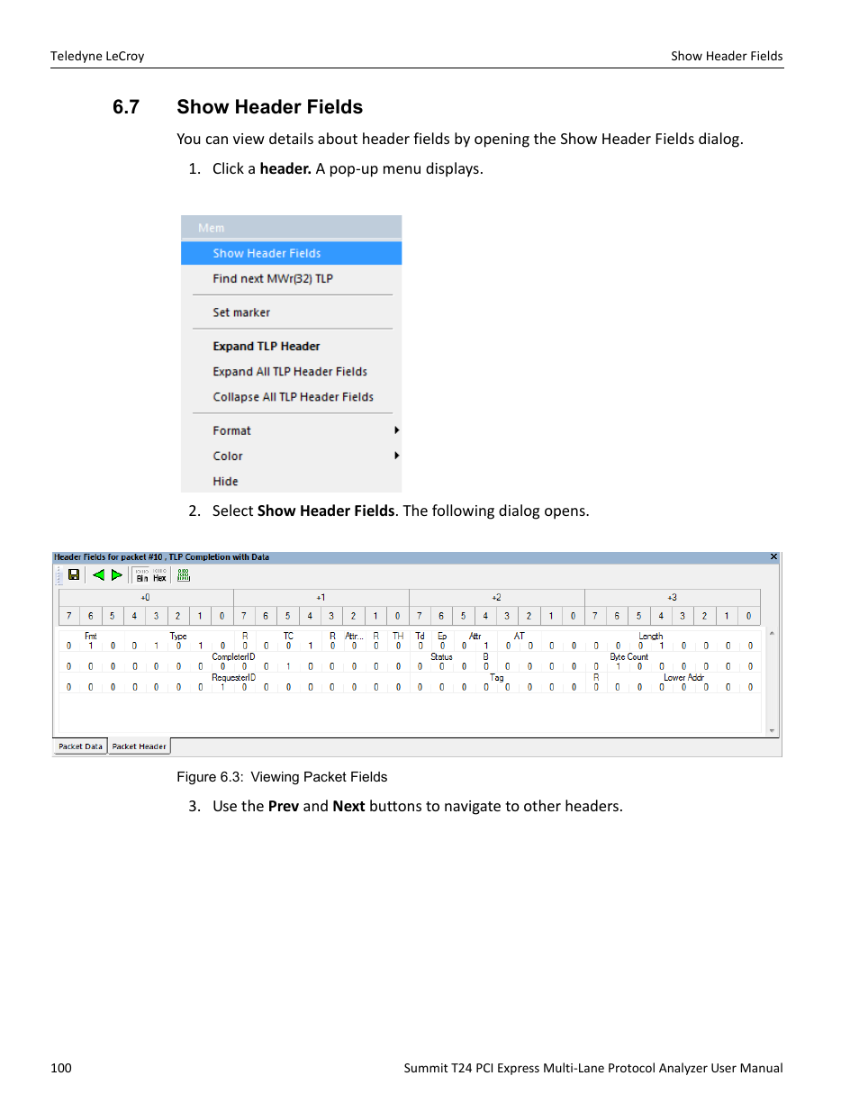 7 show header fields | Teledyne LeCroy Summit T24 PCIe Multi-lane Protocol Analyzer User Manual User Manual | Page 112 / 244