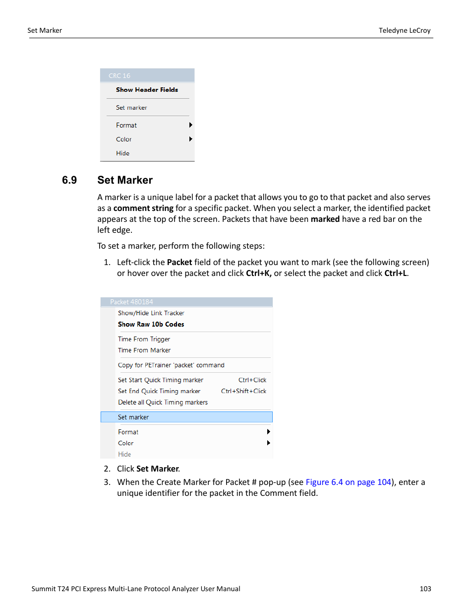 9 set marker | Teledyne LeCroy Summit T24 PCIe Multi-lane Protocol Analyzer User Manual User Manual | Page 115 / 244