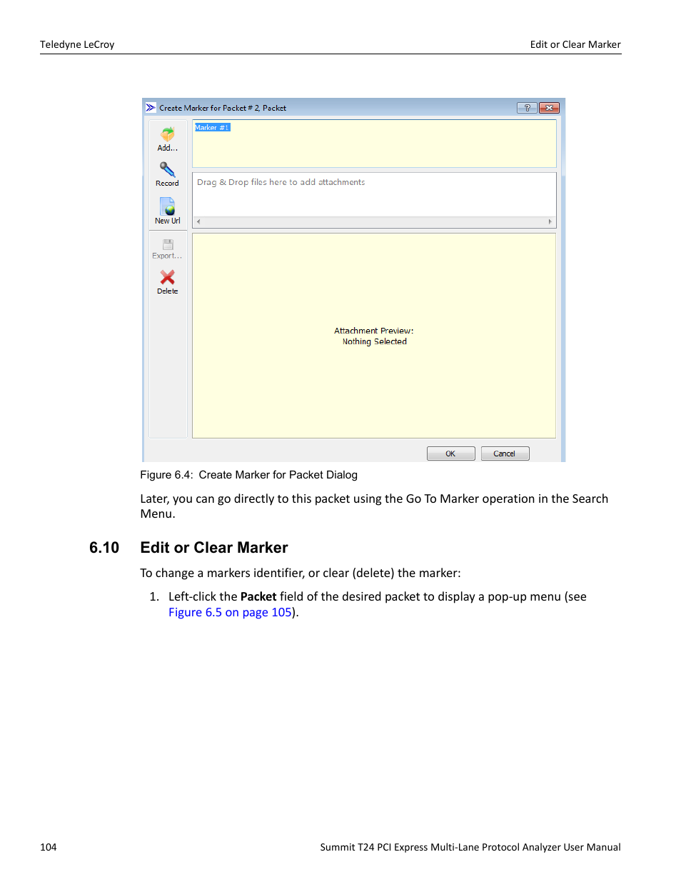 10 edit or clear marker | Teledyne LeCroy Summit T24 PCIe Multi-lane Protocol Analyzer User Manual User Manual | Page 116 / 244