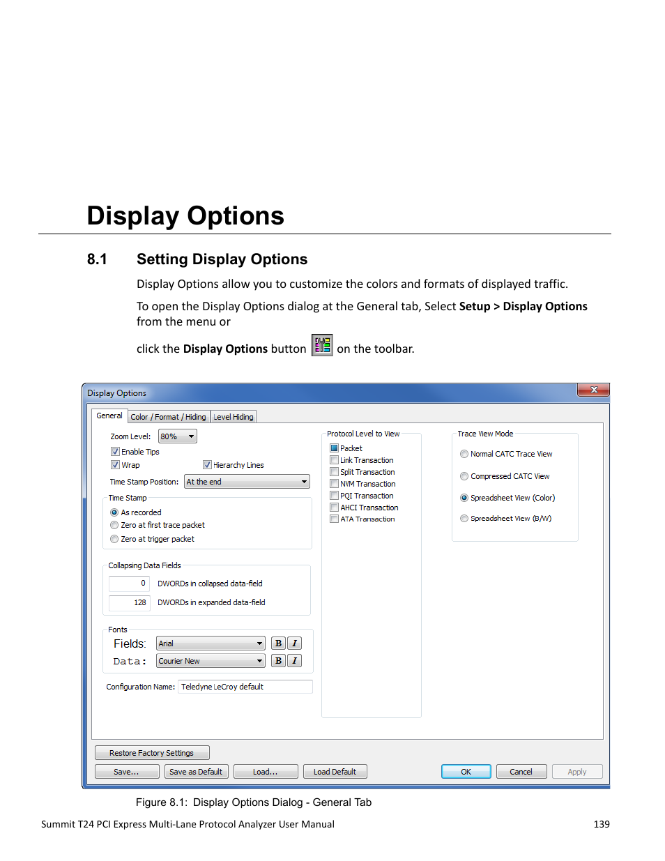 Display options, 1 setting display options, Chapter 8: display options | Chapter 8 | Teledyne LeCroy Summit T24 PCIe Multi-lane Protocol Analyzer User Manual User Manual | Page 151 / 244