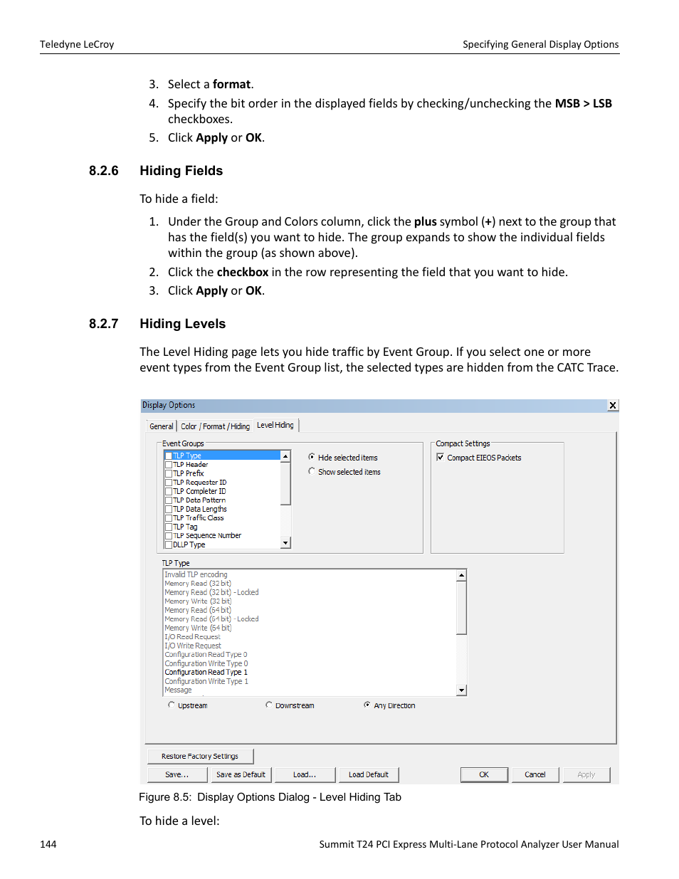 6 hiding fields, 7 hiding levels, 6 hiding fields 8.2.7 hiding levels | Teledyne LeCroy Summit T24 PCIe Multi-lane Protocol Analyzer User Manual User Manual | Page 156 / 244