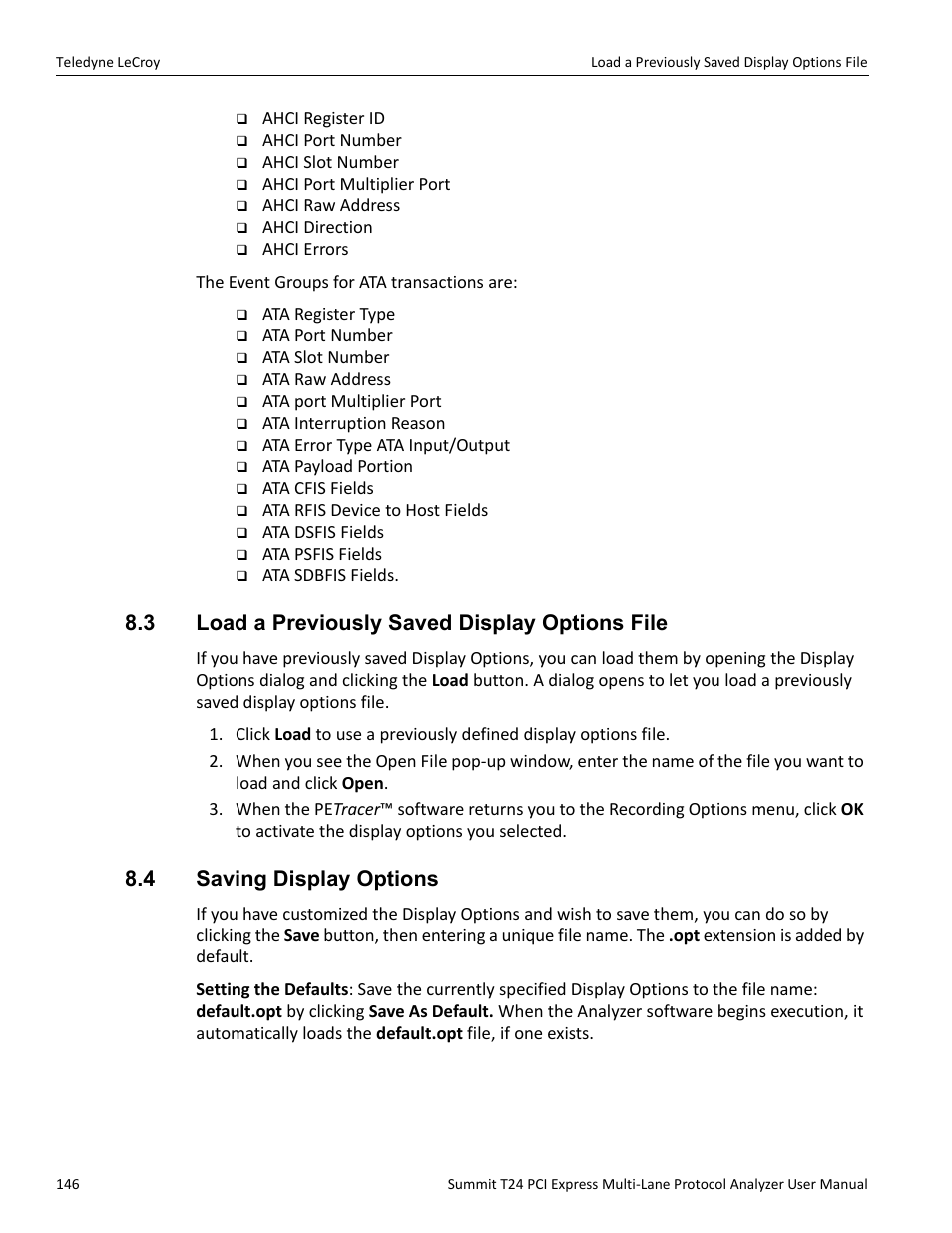 3 load a previously saved display options file, 4 saving display options | Teledyne LeCroy Summit T24 PCIe Multi-lane Protocol Analyzer User Manual User Manual | Page 158 / 244